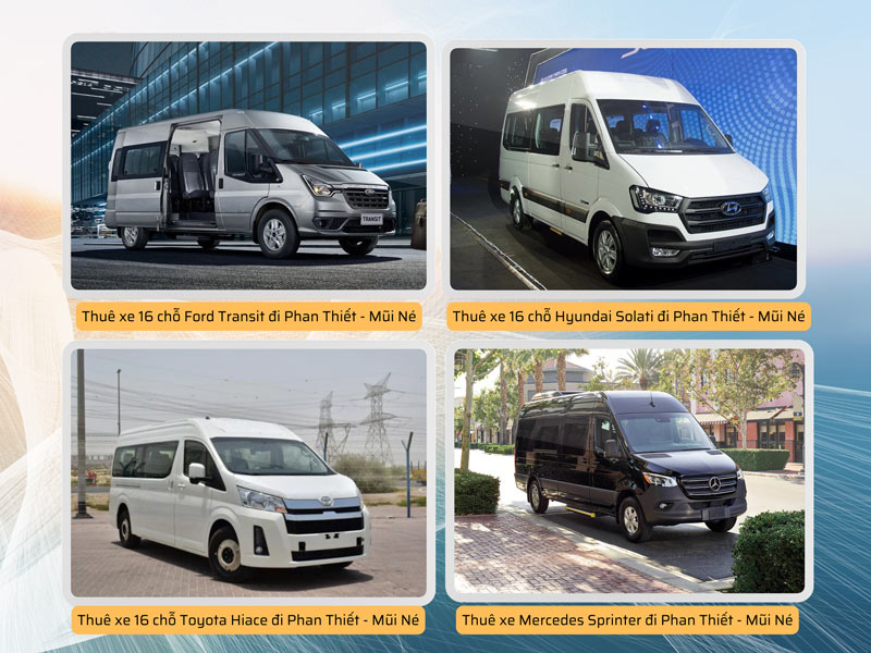 Thuê xe 16 chỗ đi Phan Thiết - Mũi Né giá rẻ từ TP.HCM
