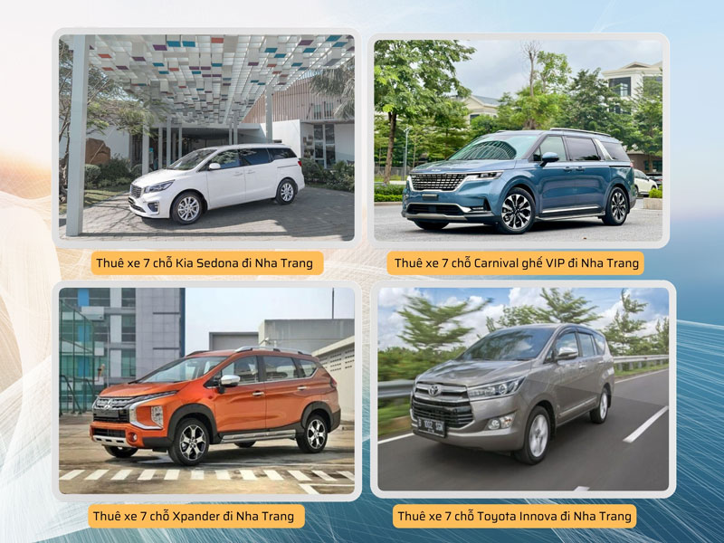 Các dòng xe 7 chỗ cho thuê có tài xế đi Nha Trang giá tốt nhất hiện nay