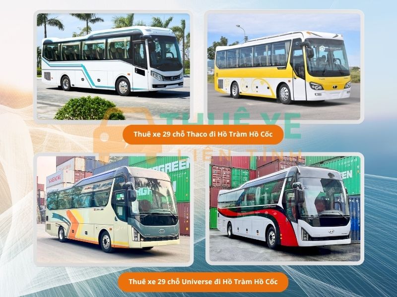 Thuê xe 29 chỗ có tài xế đi Hồ Tràm Hồ Cốc từ Sài Gòn