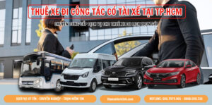 Bảng Giá Thuê Xe Đi Công Tác Theo Giờ, Theo Ngày Rẻ Nhất TPHCM